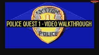 Police Quest 1 (AGI) - Full Video Walkthrough - LongPlay - No Commentary