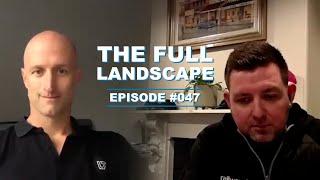 #TheFullLandscape #47 | Josh Hooper (Landscape Techniques)