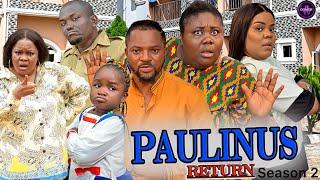 Paulinus Return (Season 2) Walter Anga || Ebube Obio || Ursule Peshanga || 2023 New Nigerian Movie