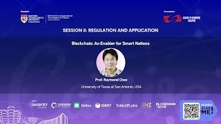 2024 NTU Blockchain Symposium: Blockchain: An Enabler for Smart Nations