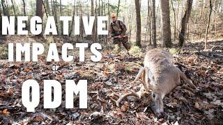 The Negative Impacts of Quality Deer Management (QDM)