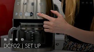 How to Set Up the Drip Filter Coffee Machine | Smeg DCF02