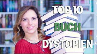 TOP 10 BUCH DYSTOPIEN | Diese 10 Bücher solltest du gelesen haben | melodyofbooks