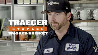 How to Cook Smoked Brisket with Matt Pittman from Meat Church BBQ | Traeger Staples