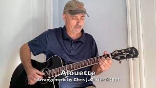 Alouette (Fingerstyle Guitar Cover)