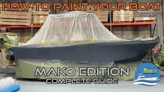 How To Paint Your Boat MAKO Edition. COMPLETE GUIDE