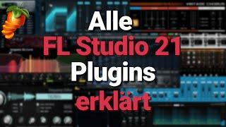 Alle Fl Studio 21 Plugins erklärt | FL Studio