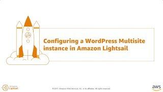 Configuring WordPress Multisite in Amazon Lightsail