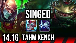 SINGED vs TAHM KENCH (TOP) | 1900+ games, Rank 15 Singed | EUW Master | 14.16