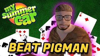 How to Beat Pigman (Win Ventti) In My Summer Car