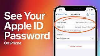 How To See Your Apple ID Password On iPhone | Find Apple ID Password