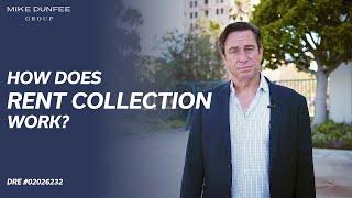 How Does Rent Collection Work? | Mike Dunfee Group