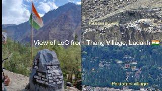 View from Ladakh LoC : India  Pakistan Border : Thang / Turtuk Village : Baltistan LoC 