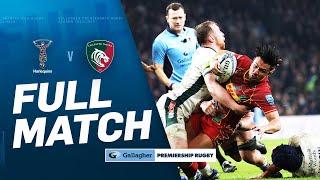 Harlequins v Leicester - FULL MATCH | Intense Nail-Biter | Gallagher Premiership 2024/25