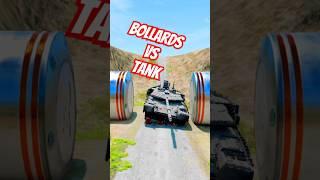 Cars  and TANK VS Bollards - BeamNG.drive  #beamnng#car #shorts #tank  #automobile #beamngdrive