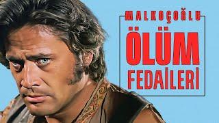 Malkoçoğlu Ölüm Fedaileri | FULL HD