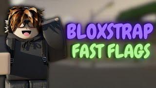 NEWEST BLOXSTRAP FAST FLAGS FOR ROBLOX ️ *FPS BOOST, LOW PING, NO LAG *