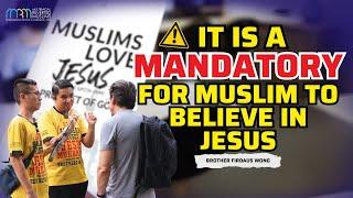 It Is a Mandatory For Muslim to Believe in Jesus