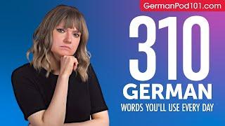 310 German Words You'll Use Every Day - Basic Vocabulary #71