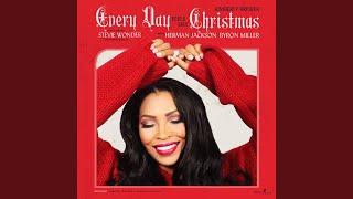 Every Day Feels Like Christmas (feat. Stevie Wonder, Herman Jackson & Byron Miller)