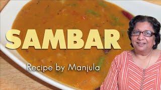 How to make Sambar | What is Sambar | Learn to Cook Sambar by Manjula