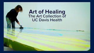 Art of Healing: The Art Collection of UC Davis Health