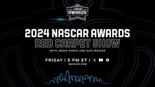 2024 NASCAR Awards Red Carpet Show