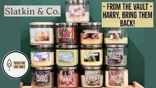 Slatkin & Co. From The Vault - Year-Round Aromatherapy | Harry, Bring Them Back! | TouchTheFireTwice