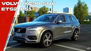 Volvo XC90 SUV (ETS2 1.51) | Euro Truck Simulator 2 | ETS 2 | Car Mod