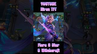 Fiora 3 Star 8 Witchcraft TFT Set 12 #shorts #teamfighttactics #dautruongchanly #tft #dtcl #tftset12