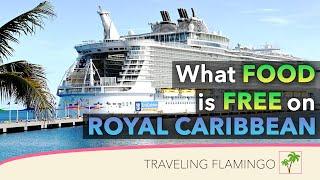  Royal Caribbean Cruise What's Included - Food Edition