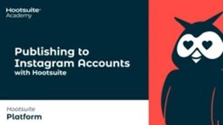 How to Publish to Instagram Accounts with Hootsuite