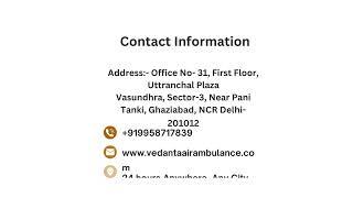 Avail 247 Availability Air Ambulance Service in Chennai by Vedanta