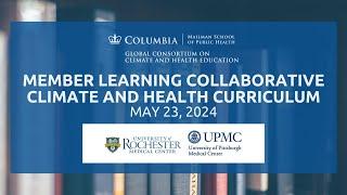 Climate Change & Medical Education: Member Learning Collaborative