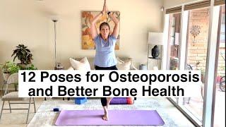 12 Poses for Osteoporosis and Better Bone Health