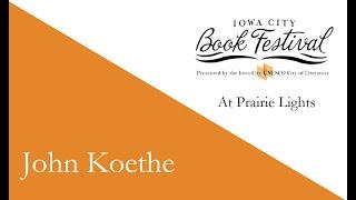 Iowa City Book Festival: John Koethe