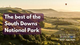 The very best of the South Downs National Park