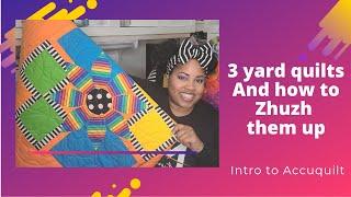 3-Yard Quilt Easy Street Tutorial | How to Zhuzh up a 3 yard Quilt