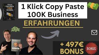 1 Klick Copy Paste 100k Business Erfahrungen  von Daniel Kocks & Fabian Habich