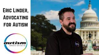 Eric Linder, Advocating For Autism