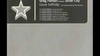 Greg Fenton Presents Silver City - Love Infinity (1993)