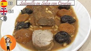 Solomillo de Cerdo en Salsa con Ciruelas | Receta de Cocina en Familia