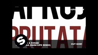 Afrojack & R3hab - Prutataaa (Dada Life Remix)