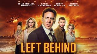 NICOLAS CAGE // LEFT BEHIND // MOVIE