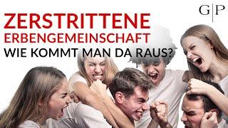 ZERSTRITTENE ERBENGEMEINSCHAFT: Wie komme ich da raus? Anwalt erklärt die Teilungsversteigerung