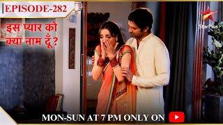 Iss Pyar Ko Kya Naam Doon? | Season 1 | Episode 282 | Arnav ne khinchi Khushi ki taang!