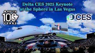 CES 2025 Keynote Delta Air Lines CEO  Ed  Bastian at the Sphere in Las Vegas 2025 01 07