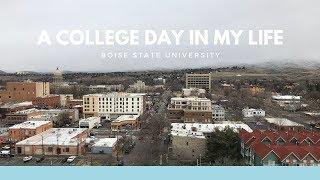 A College Day in my Life | Boise State