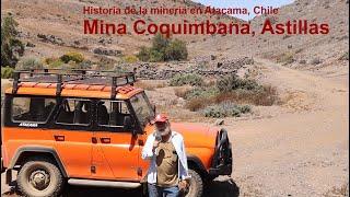 History of the Coquimbana mining sector in Atacama, Chile