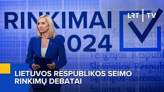 LR Seimo rinkimų debatai | 2024-09-25